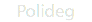 Polideg